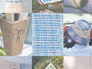 SMÅ OG STORE PROJEKTER I BLÅT & HVIDT AF HELBERG M