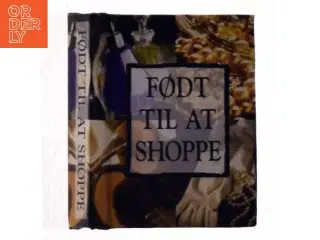 Født til at shoppe
