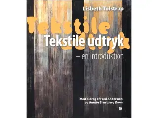 Tekstile Udtryk - En Introduktion