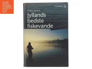 Jyllands bedste fiskevande af Steen Ulnits (Bog)