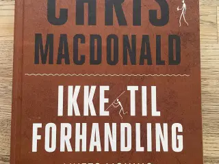 Ikke til forhandling, Chris Macdonald