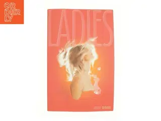 Ladies : roman af Mara Lee (Bog)