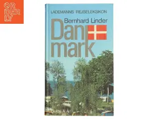 Danmark af Bernhard Linder (Bog)