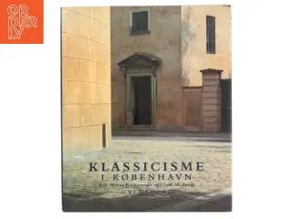 Klassicisme i København (Bog)