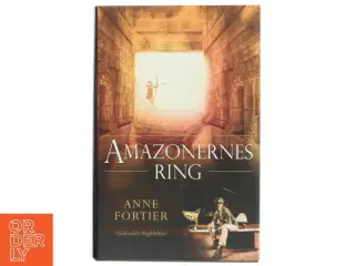 Amazonernes ring : roman af Anne Fortier (Bog)