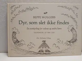 Beppe Wolgers: Dyr, som slet ikke findes.