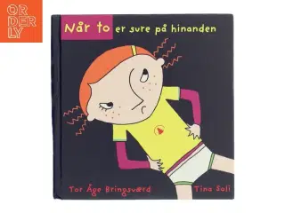 Når to er sure på hinanden af Tor Åge Bringsværd (Bog)