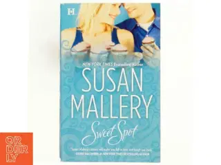 Sweet Spot af Susan Mallery (Bog)