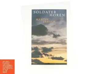 Soldaterhoren af Martin Jensen (f. 1946) (Bog)