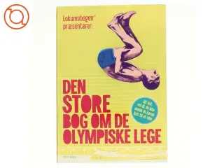 Den store bog om De Olympiske Lege af Sten Wijkman Kjærsgaard, Ole Knudsen (Bog)