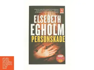 Personskade af Elsebeth Egholm (Bog)