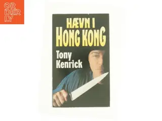 Hævn i Hong Kong af Tony Kenrick (Bog)
