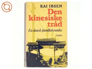 Den kinesiske tråd af Kai Ibsen (bog)