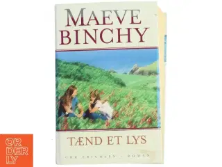 Tænd et lys af Maeve Binchy (Bog)