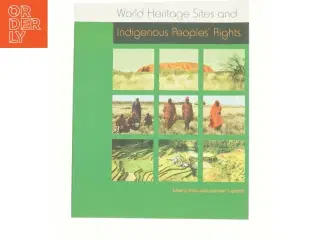 World Heritage Sites and Indigenous Peoples&#39; Rights (Bog)