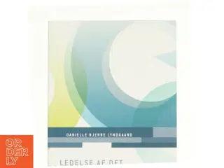 Ledelse af det relationelle selv af Danielle Bjerre Lyndgaard (Bog)