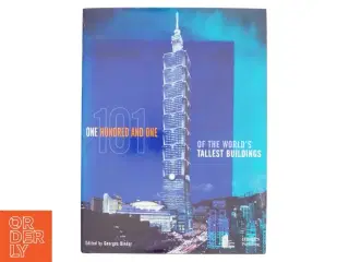 101 of the World&#39;s Tallest Buildings af Georges Binder, The Images Publishing Group (Bog)