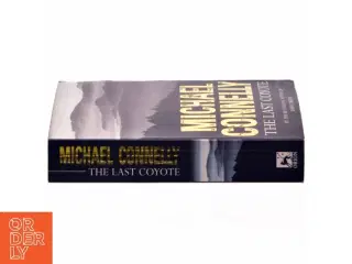 The last coyote af Michael Connelly (Bog)