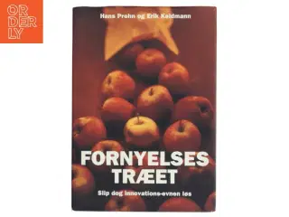 Fornyelsestræet : slip dog innovations-evnen løs (Bog)