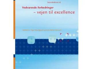 Vedvarende forbedr.-Vejen til excellence
