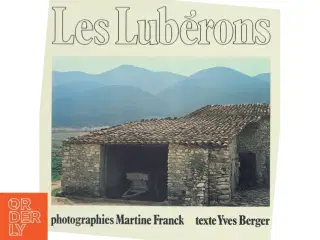 Les Lubérons af Martine Franck (Bog)