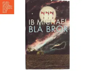 Blå bror : roman af Ib Michael (Bog)