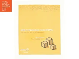 Web Standards Solutions af Dan Cederholm (Bog)