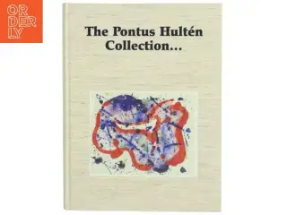 The Pontus Hultén Collection