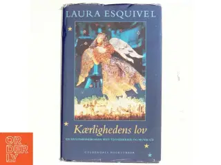 Kærlighedens lov af Laura Esquivel (Bog)