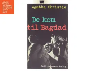De kom til Bagdad af Agatha Christie (Bog)