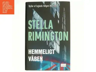Hemmeligt våben af Stella Rimington (Bog)