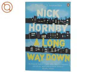 A long way down af Nick Hornby (Bog)