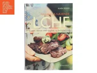 Naturlig & Nærende LCHF af Klara Desser (Bog)