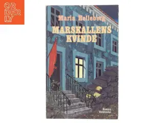 Marskallens Kvinde af Maria Helleberg (Bog)