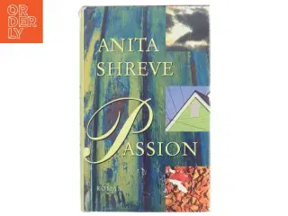 Passion af Anita Shreve (Bog)