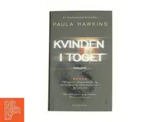 Kvinden i toget : thriller (Klassesæt) af Paula Hawkins (Bog)