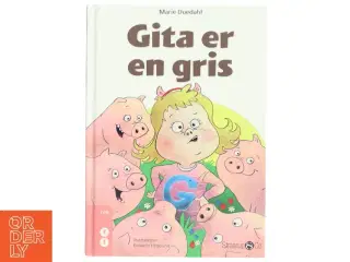 Gita er en gris af Marie Duedahl (Bog)