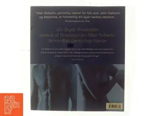 90-dages fitnessplan af Matt Roberts (f. 1973) (Bog)