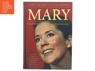 Mary : kronprinsesse af Danmark (Bog)