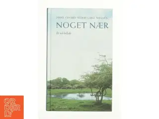 Noget nær af Hans Edvard Nørregård-Nielsen (Bog)