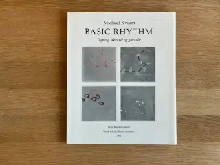 BASIC RHYTHM  af Michael Kvium