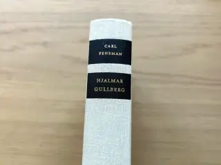 Hjalmar Gullberg by Carl Fehrman (in Swedish)