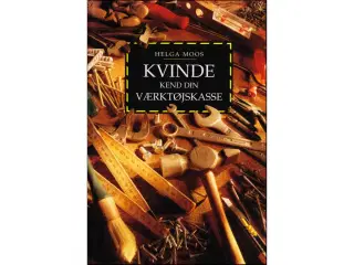 Kvinde, kend din Værktøjskasse