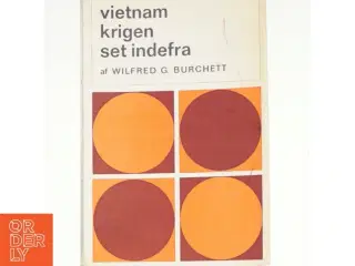 Vietnamkrigen set indefra af Wilfred G. Burchett (Bog)