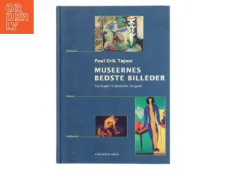 Museernes bedste billeder af Poul Erik Tøjner (Bog)