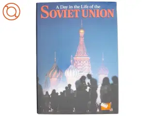 A day in the life of the Soviet Union