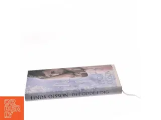 Det gode i dig af Linda Olsson (Bog)