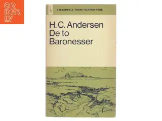 De to Baronesser af H.C. Andersen (Bog)