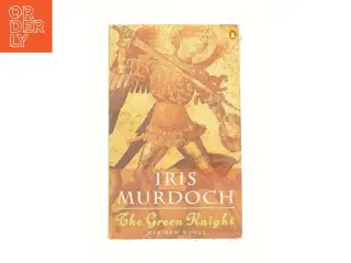 The Green Knight af Iris Murdoch (Bog)