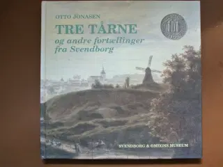 tre tårne og andre fortællinger fra svendborg, af 